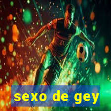 sexo de gey